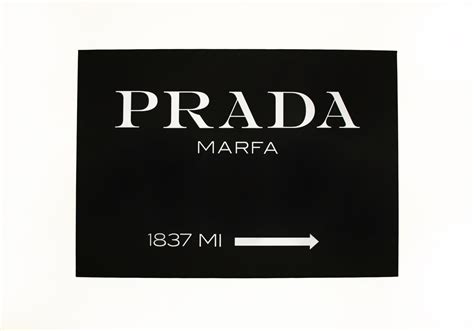 prada marfa sign replica|prada marfa canvas original.